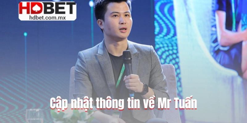 Cập nhật thông tin về Mr Tuấn