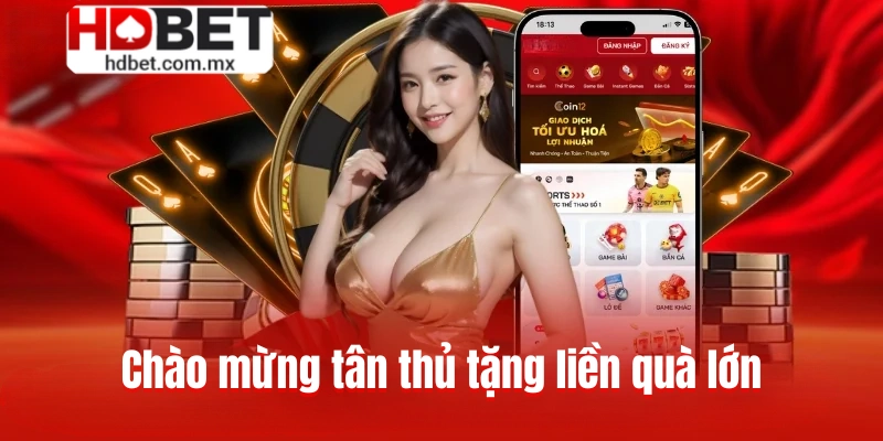 Chào mừng tân thủ tặng liền quà lớn