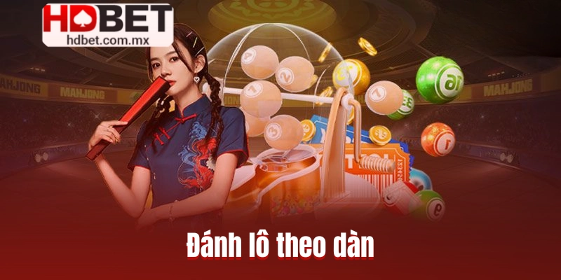 Đánh lô theo dàn