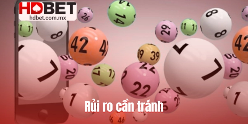 Rủi ro cần tránh